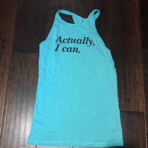 “Actually, I can” tank top